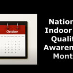 National Indoor Air Quality Awareness Month: Why Indoor Air Quality Matters for Your Health